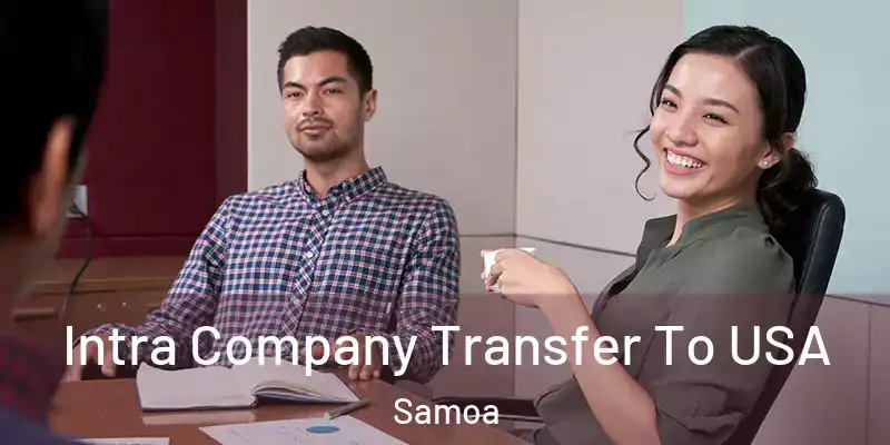  Intra Company Transfer To USA Samoa