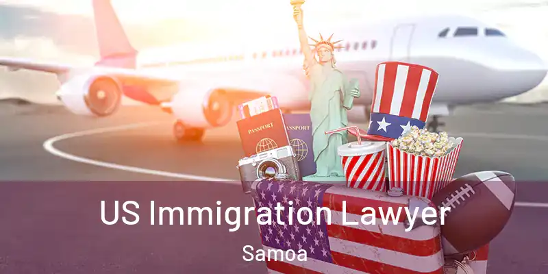  US Immigration Lawyer Samoa