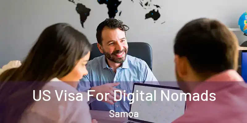  US Visa For Digital Nomads Samoa