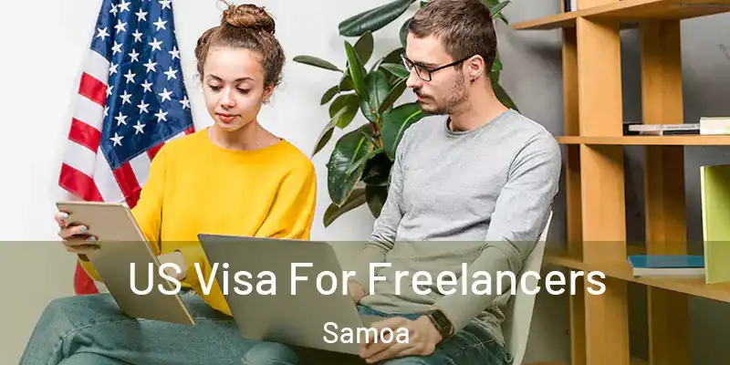 US Visa For Freelancers Samoa